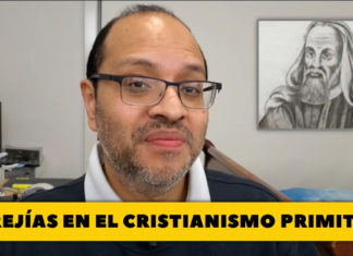 Herejías en el Cristianismo Primitivo. Un Resumen.